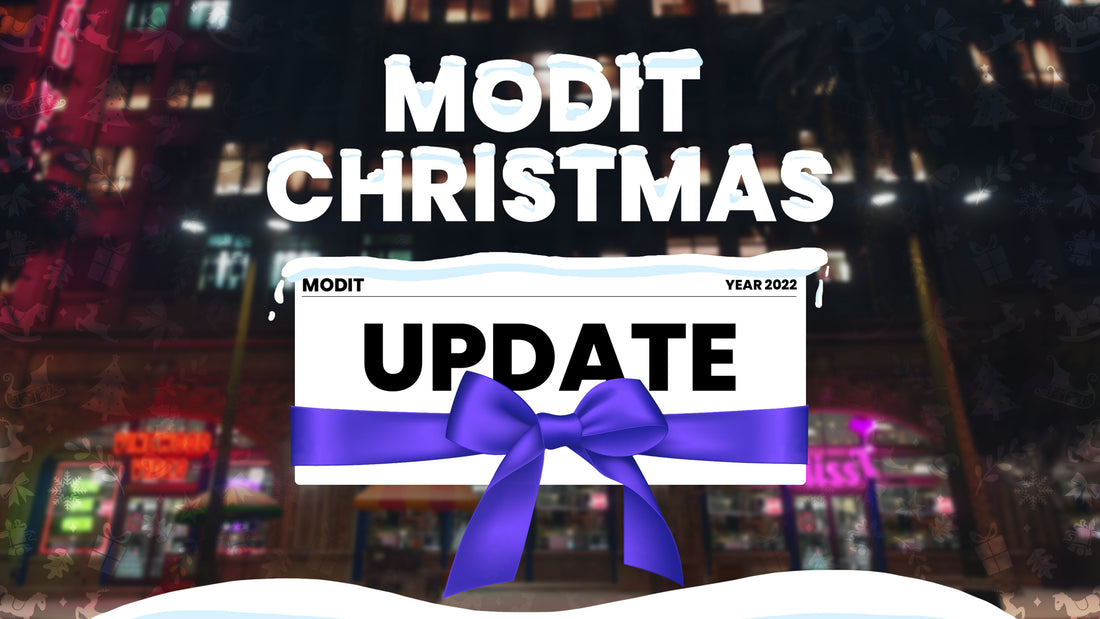 Modit Christmas Update