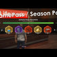 Game Pass / Season Pass / Battle Pass